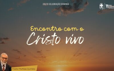 Encontro com o Cristo Vivo