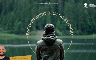 Encontrando Deus no Silêncio