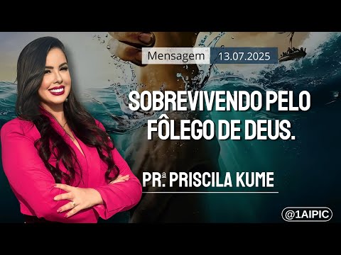 Sobrevivendo pelo fôlego de Deus | 1ª IPI de Curitiba