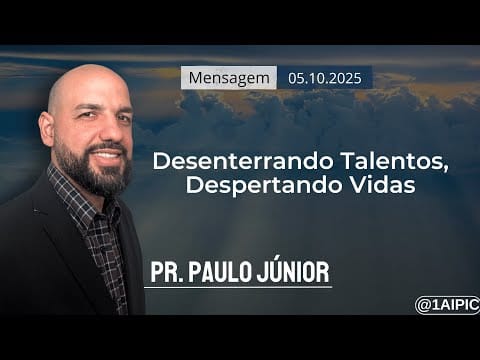 Desenterrando Talentos, Despertando Vidas | 1ª IPI de Curitiba